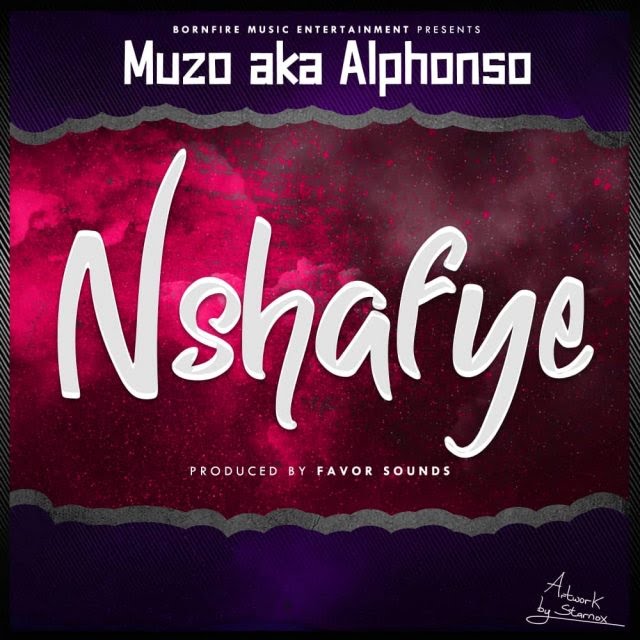 Muzo Aka Alphonso - Nshafye