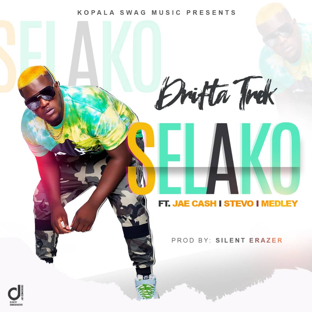 Drifta Trek ft. Jae Cash, Stevo & Medley - Selako