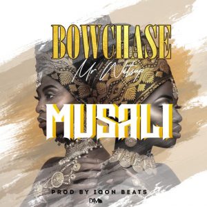 Bow Chase - Musali Mp3