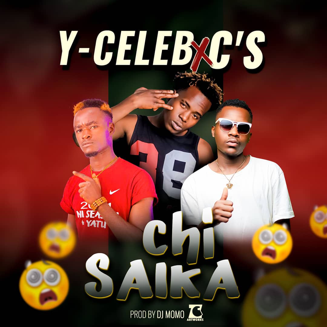 Y-Celeb ft. C'S - Chi Saika Mp3