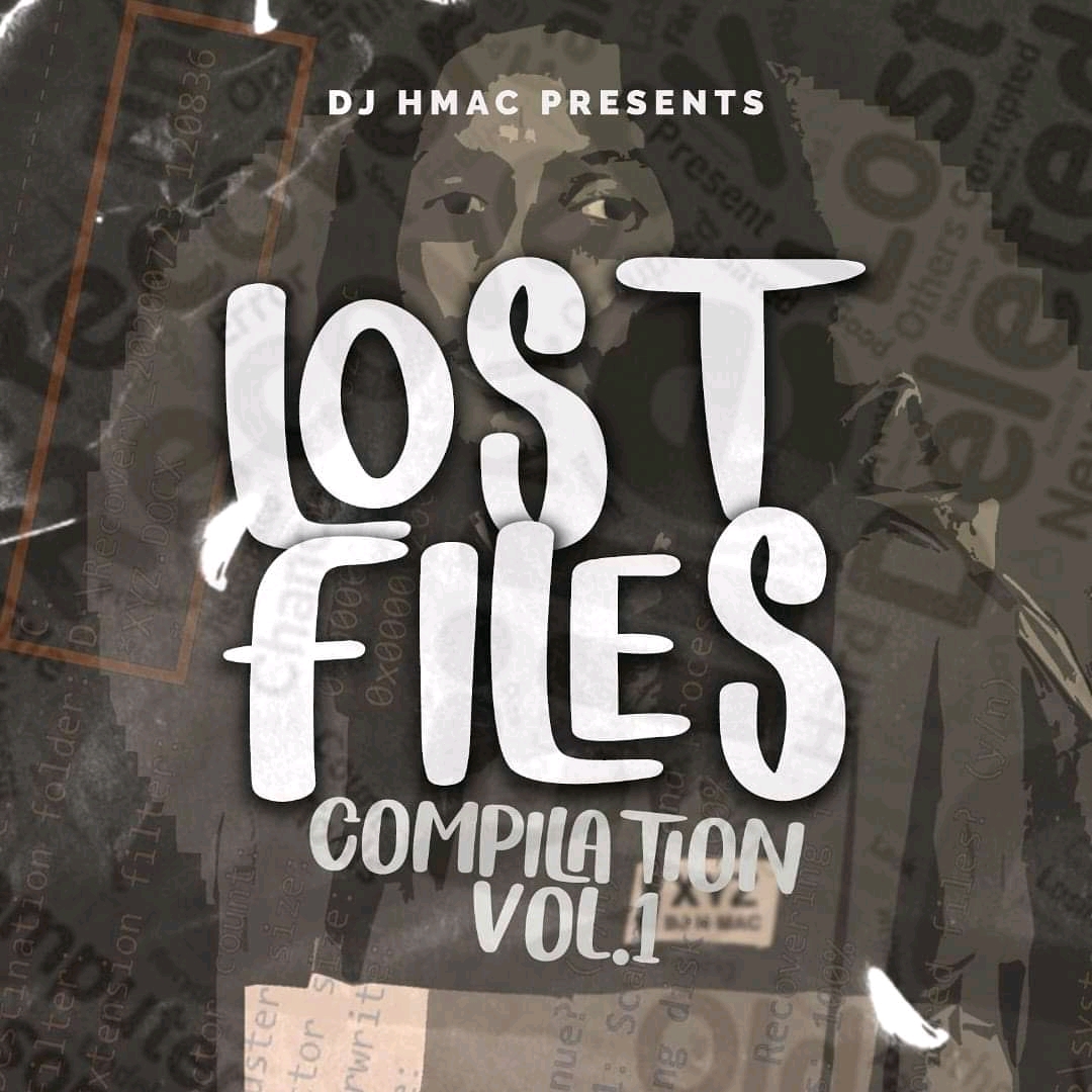 DJ Hmac - Lost Files Compilation Album (Vol.1) [Tracklist]
