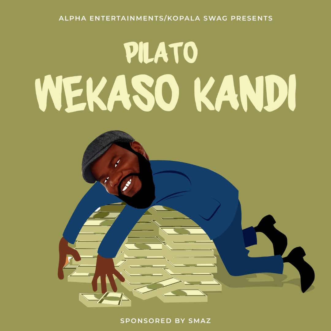 Pilato - Wekaso Kandi (SMAZ) Mp3