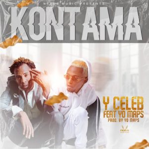Y-Celeb ft. Yo Maps – Kontama Mp3