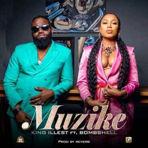 King illest ft. Bombshell - Muzike Mp3