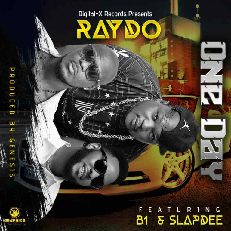 Raydo ft. Slap Dee & B1 – One Day Mp3