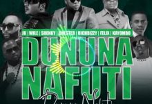 JK ft. Chester, Rich Bizzy, Shenky, Wile, Felix & Kayombo – Dununa Nafuti Mp3