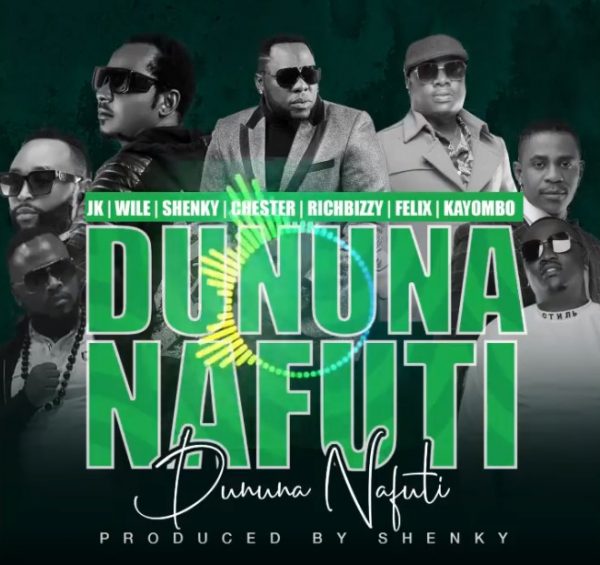 JK ft. Chester, Rich Bizzy, Shenky, Wile, Felix & Kayombo – Dununa Nafuti Mp3
