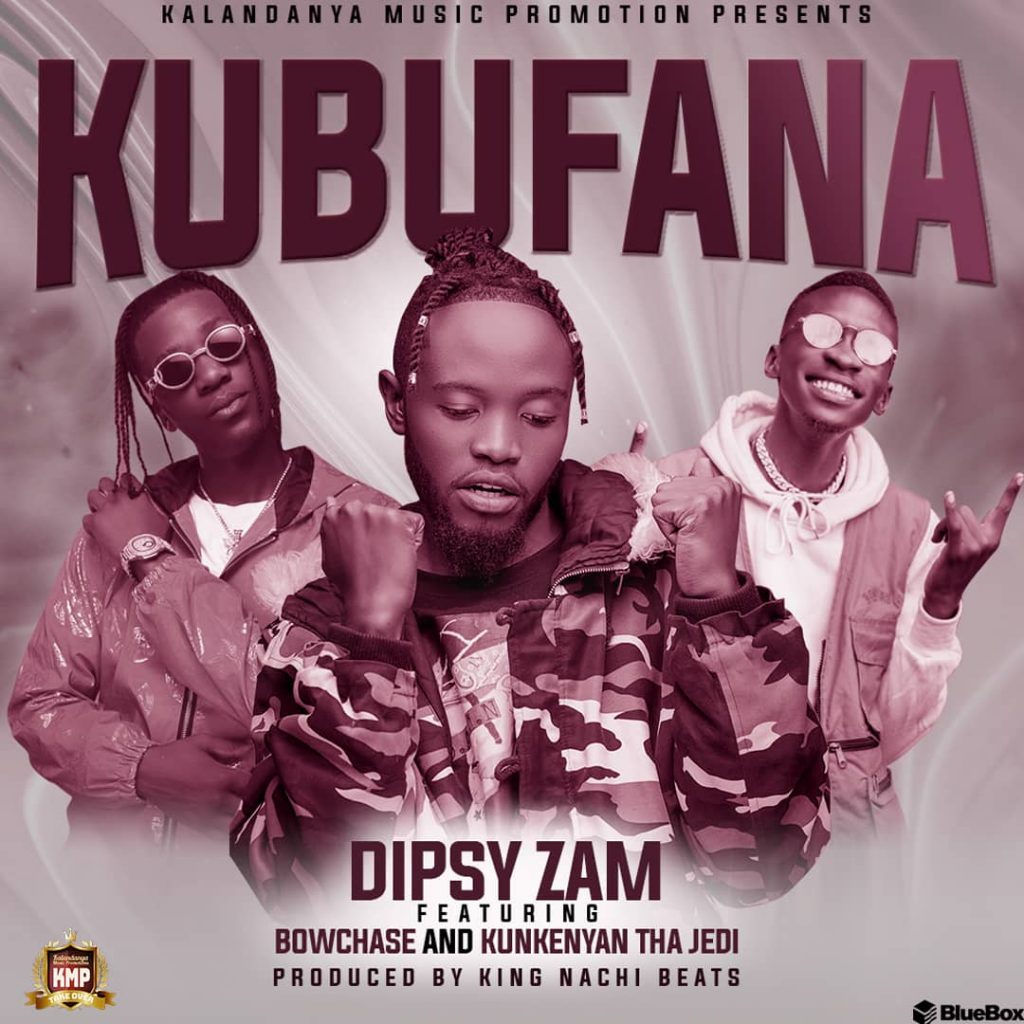 Dipsy ft. Bow Chase & Kunkeyani Tha Jedi - Kubufana Mp