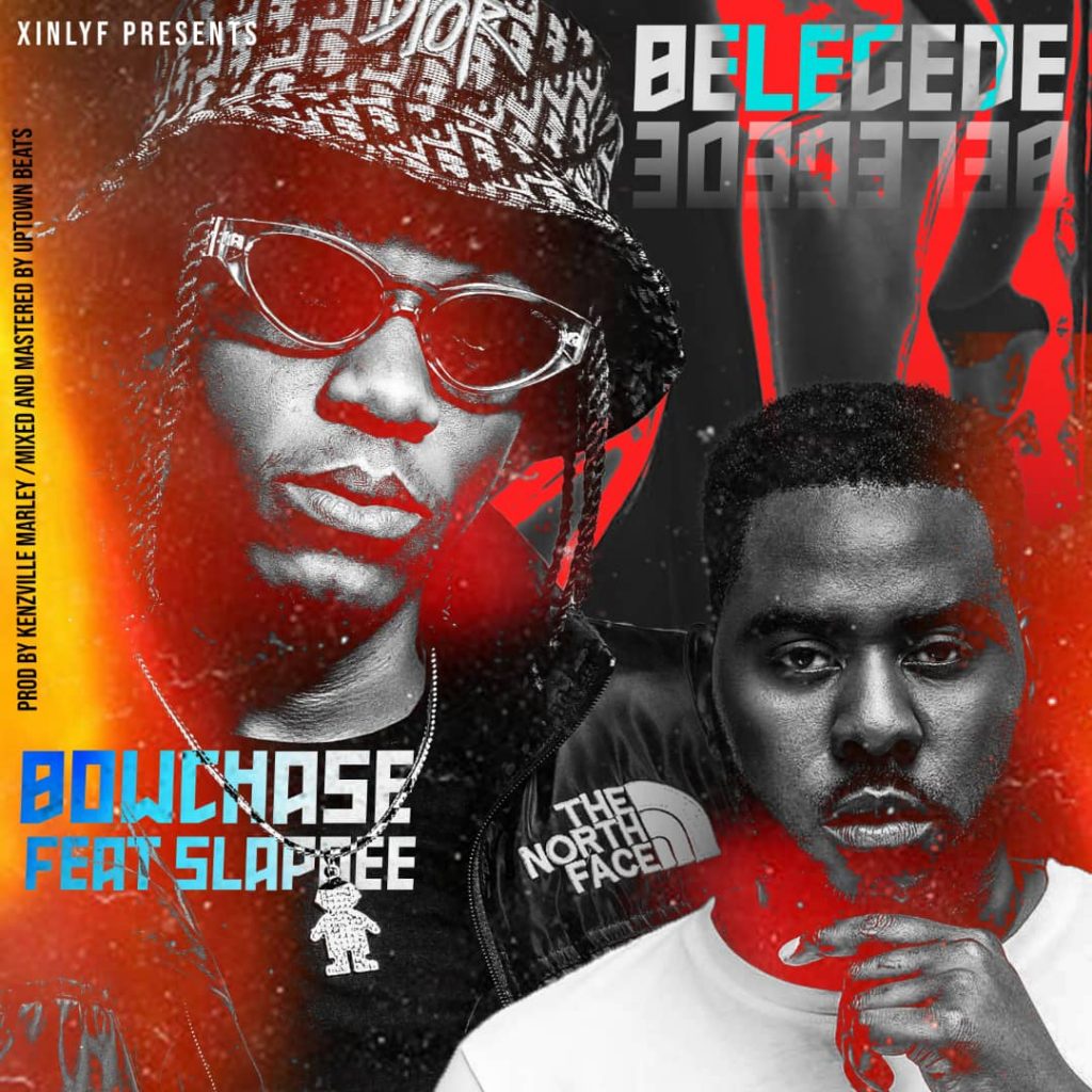 Bow Chase ft. Slap Dee - Belegede Mp3
