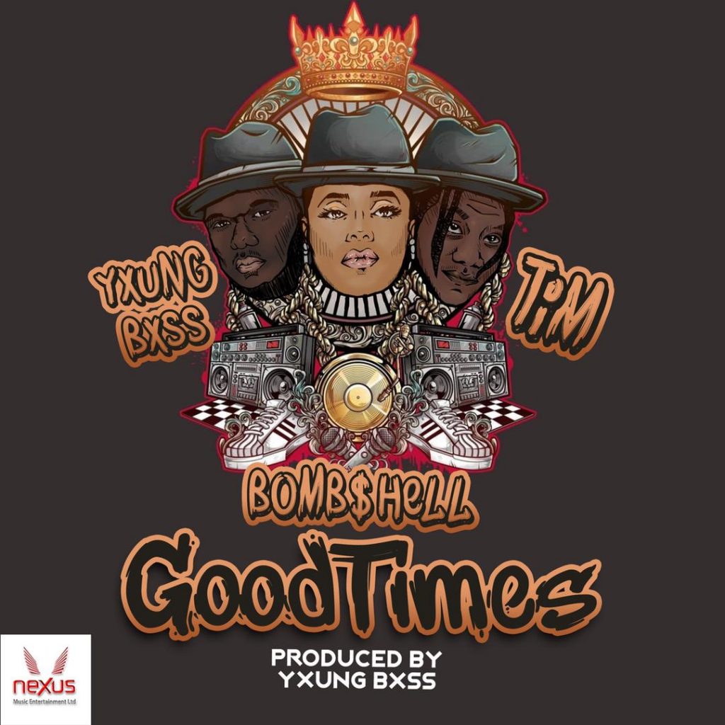 Bombshell ft. Tim & Yxung Bxss - Good Times Mp3