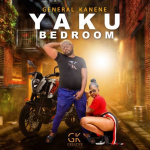 General Kanene – Yaku Bedroom Yaba Buluku Remix Mp3