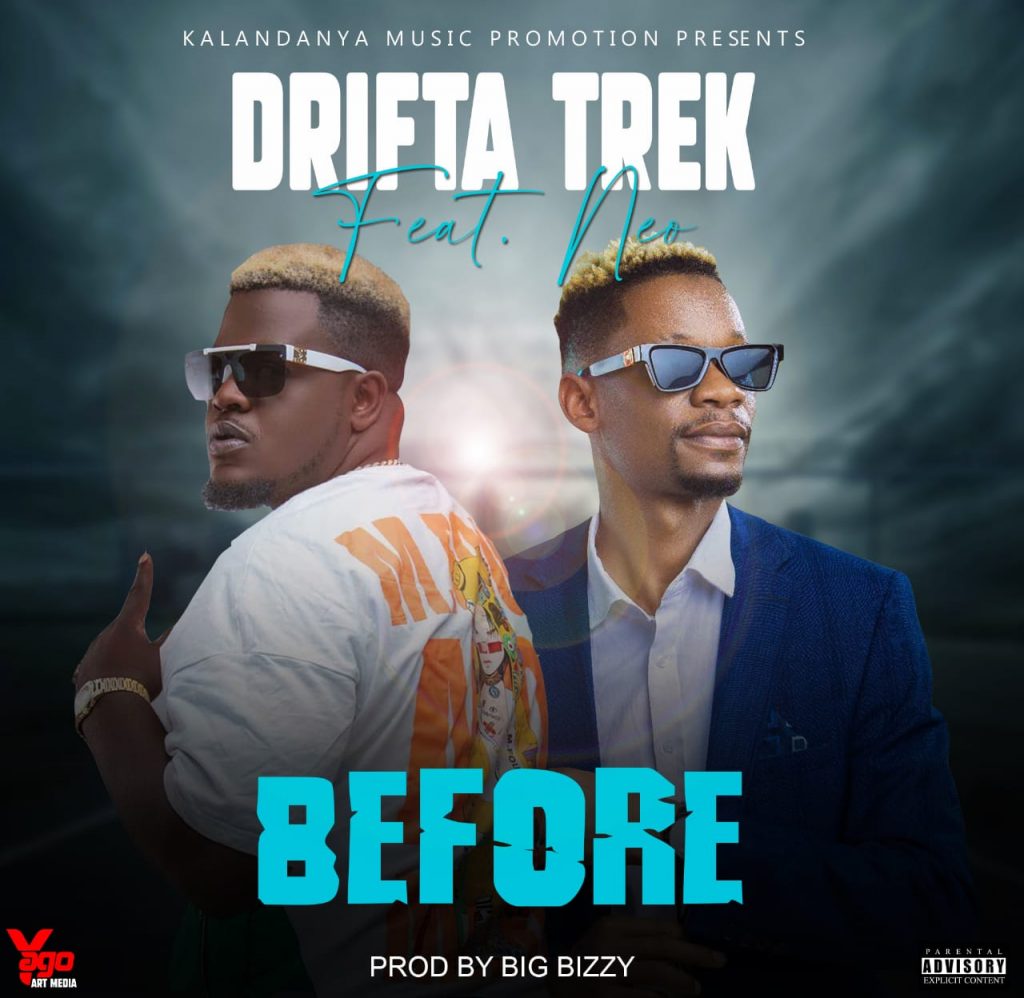 Drifta Trek ft. Neo - Before Mp3