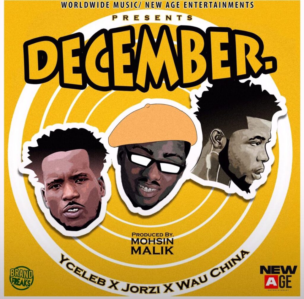 Y-Celeb ft. Jorzi & Wau China - December Mp3
