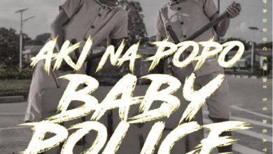 Aki Na Popo - Baby Police Mp3