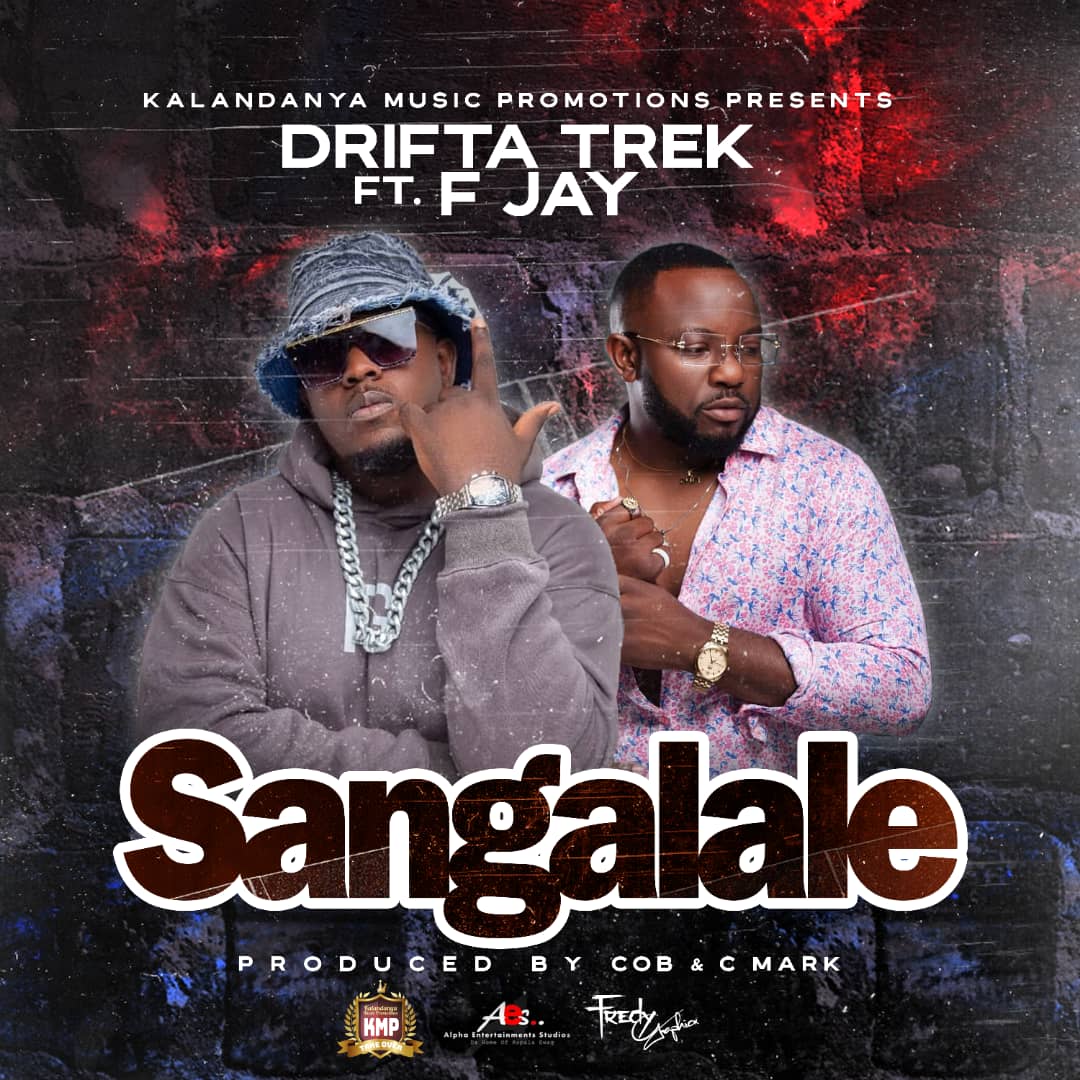 Drifta Trek ft. F Jay - Sangalale Mp3