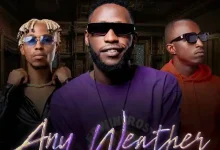 Jazzy Boy ft. Yo Maps & Macky 2 – Any Weather Mp3