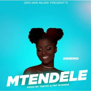 Driemo - Mtendele Mp3