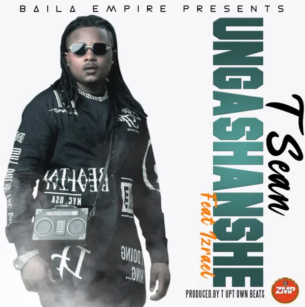 T-Sean ft. Izrael - Ungashanshe Mp3