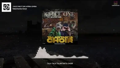 Chile One MrZambia ft Imk Afrika - Talantanta Choir Mp3