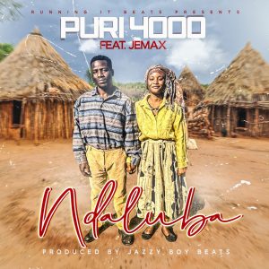 Download Puri4000 ft. Jemax - Ndaluba Mp3
