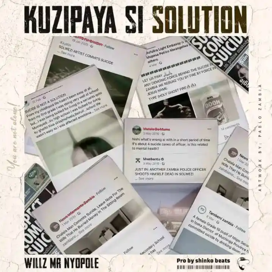 Willz Mr Nyopole – Kuzipaya Si Solution Download Mp3