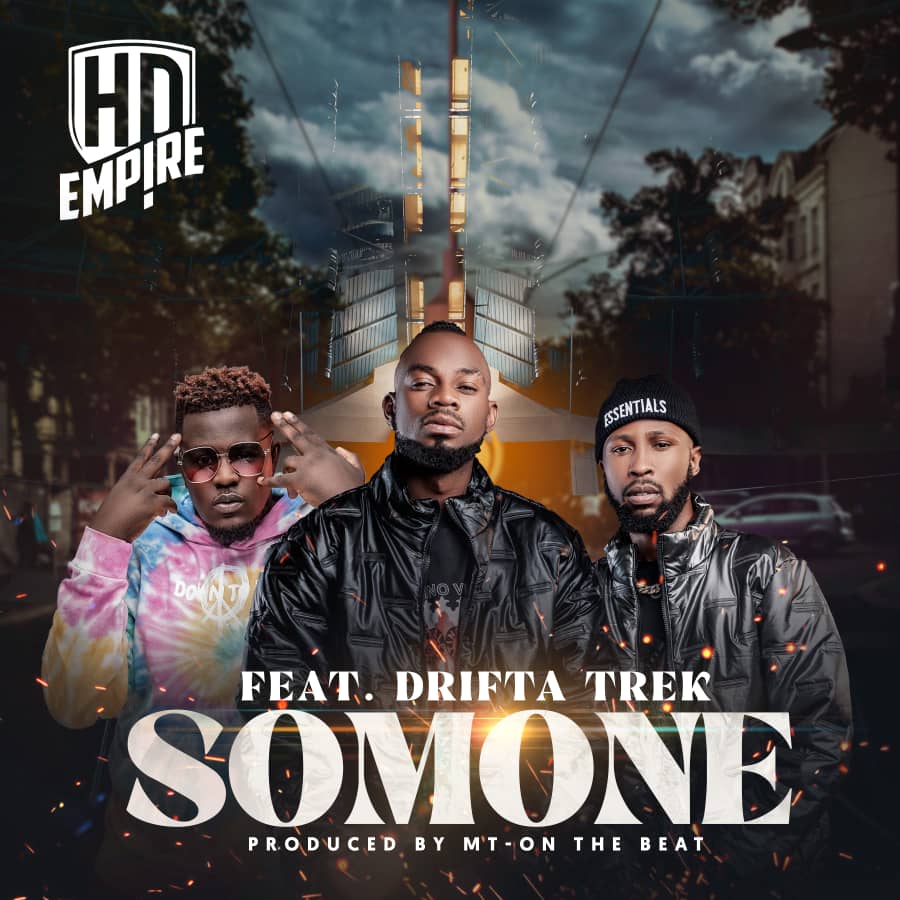HD Empire ft. Drifta Trek - Somone Mp3 Download