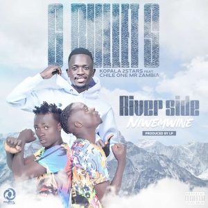 6 Bullets ft. Chile One Mr Zambia - Riverside Ni Wemwine Mp3