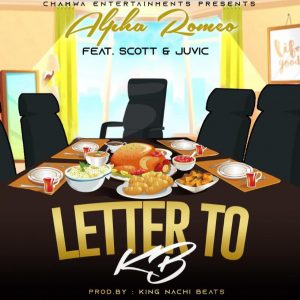 Alpha Romeo ft. Juvic & Scott - Letter To KB Download Mp3