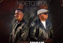 Download Smaq ft. Ephraim - Ndetotela Mp3