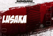 Download Tosta ft Jae Cash & Chewe – Lusaka Mp3
