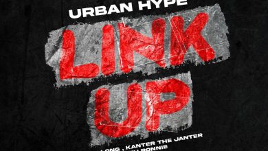 Urban Hype ft Nez Long & Kanter The Janter x Ruth Ronnie – Link Up