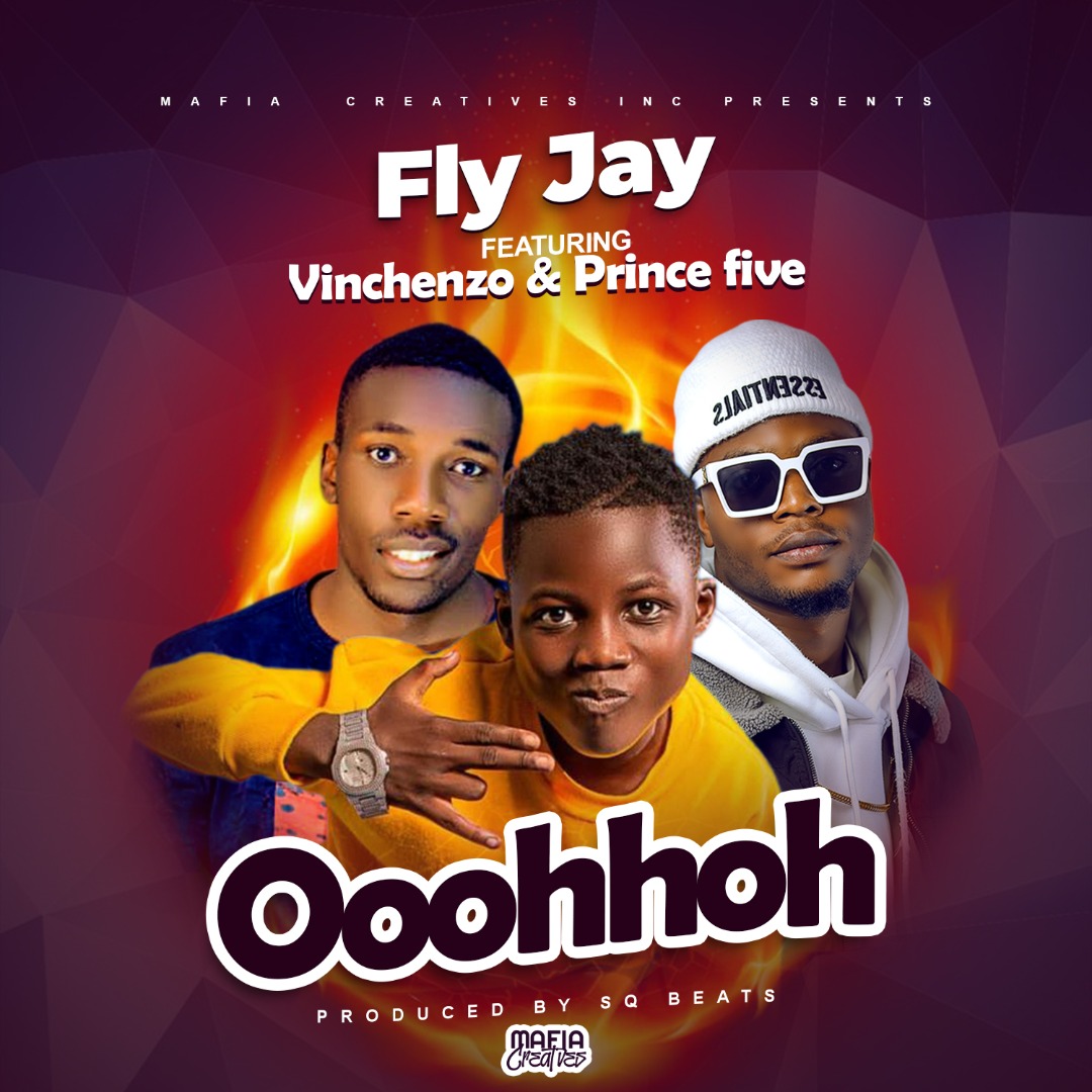 Download Fly Jay ft. Vinchenzo & Prince Five – Oohhoh Mp3