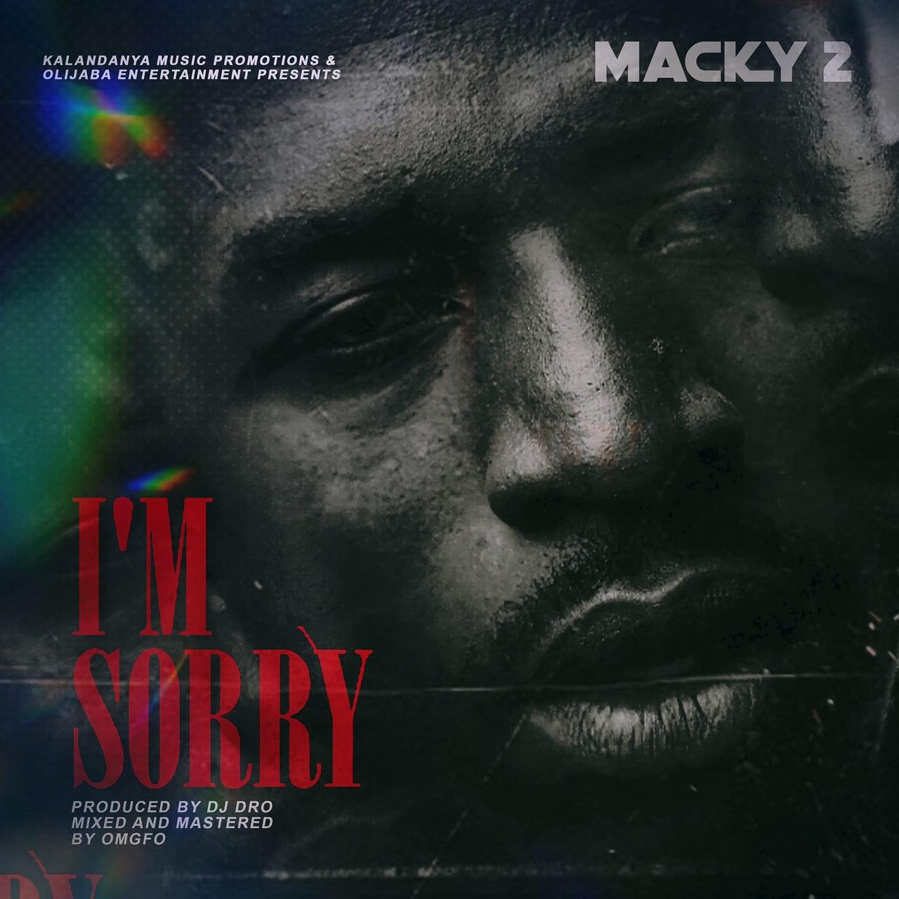 Download Macky 2 - I Am Sorry Mp3