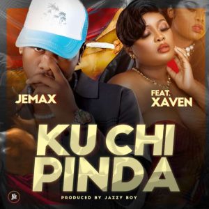 Download Jemax ft. Xaven - Kuchipinda Mp3