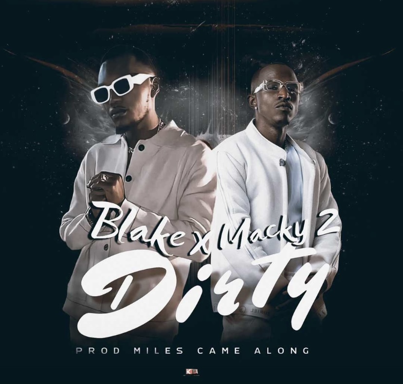 Download Blake ft. Macky 2 - Dirty Mp3