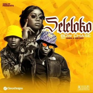 Bow Chase Ft. Xaven & Jae Cash - Seleloko Mp3 Download