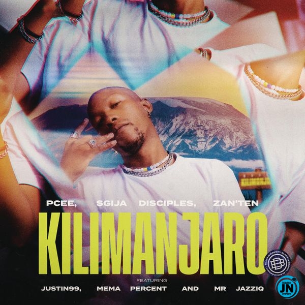 Pcee – Kilimanjaro Mp3 Download