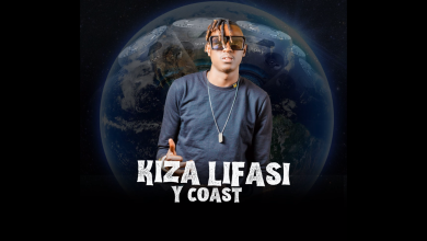Y Coast - Kiza Lifasi Mp3 Download