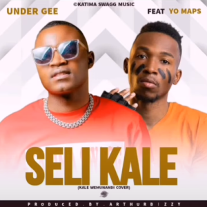 Under Gee Ft. Yo Maps - Seli Kale Mp3 Download