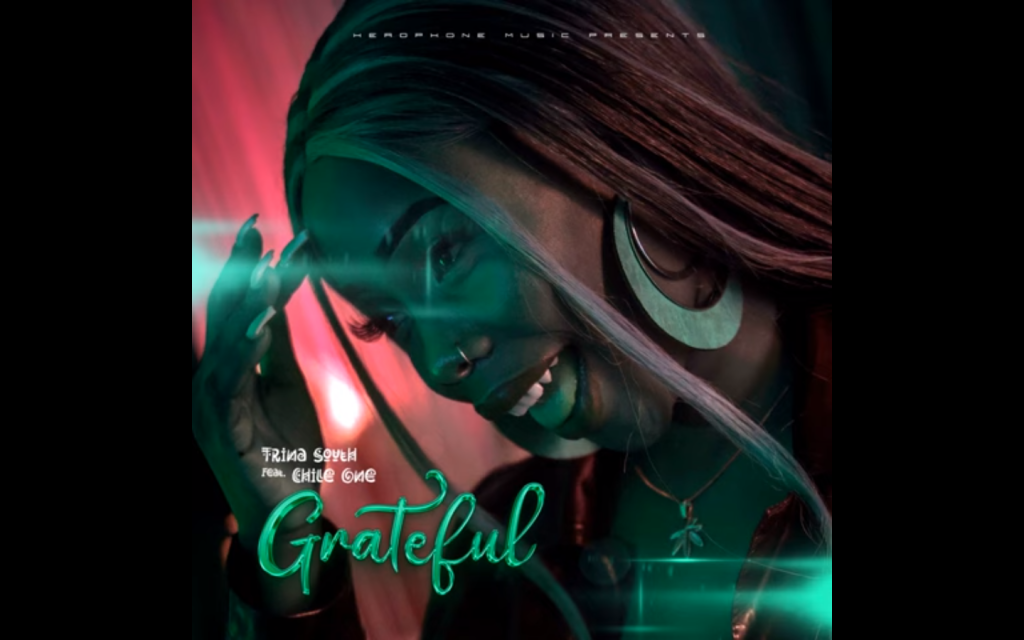 Trina South Ft. Chile One - Grateful Mp3 Download
