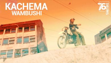 76 Drums Kachema Wambushi