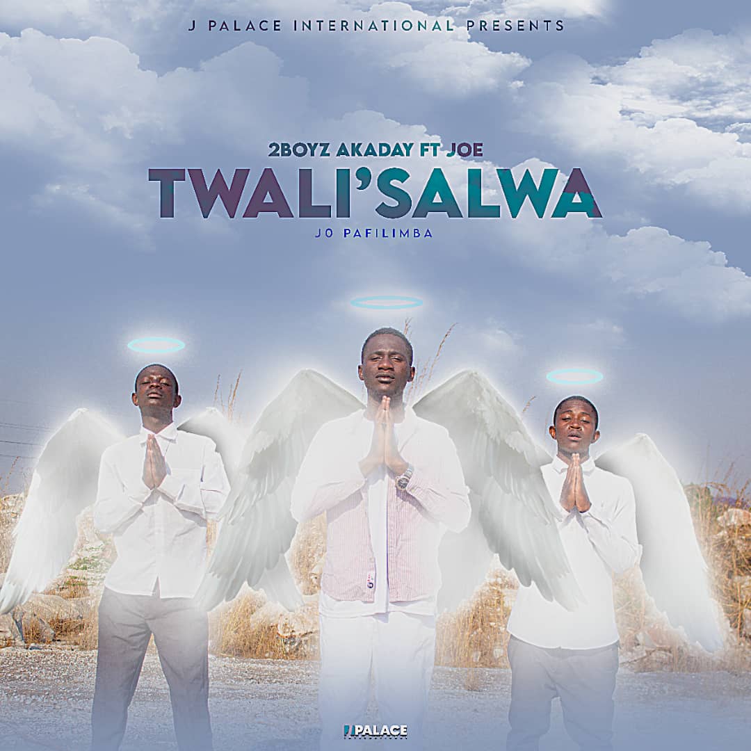 2Boyz Akaday Ft Joe - Twali'salwa