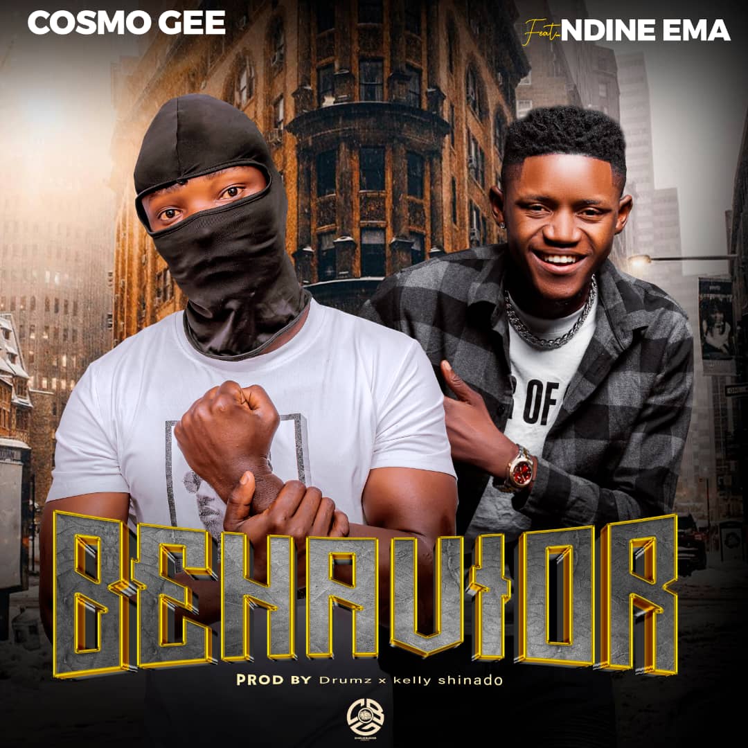 Cosmo Gee ft. Ndine Emma - Behavior