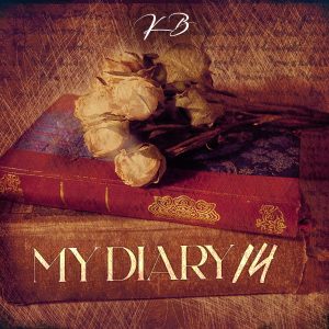 Download KB - My Diary 14 ft. Triple M, Slick Bowy, KD Giza, FlexVille Marley & Chewe Mp3 