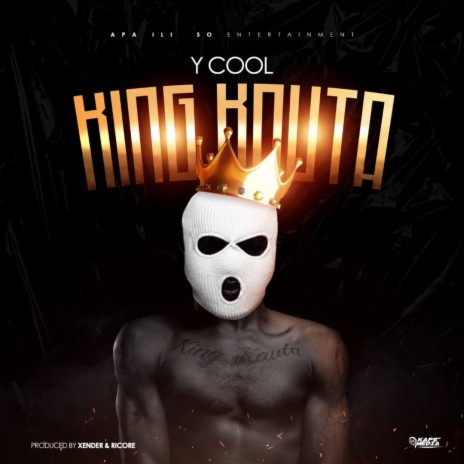 Download Y Cool- King Kauta Mp3