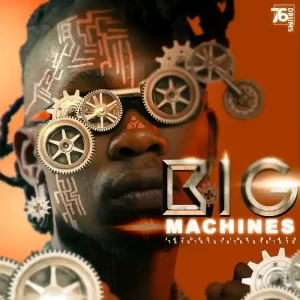 Download 76 Drums - Big Machines Mp3