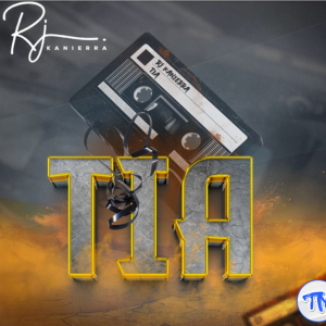 Tia – Rj Kanierra Mp3 Download