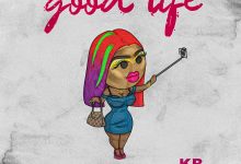 Download KB ft. Jae Cash & Flex ZM - Good Life Mp3 
