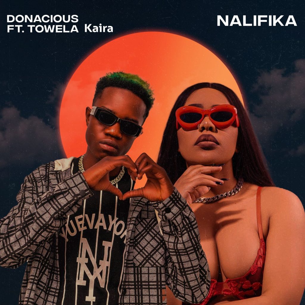 Donacious ft. Towela kaira - Nalifika