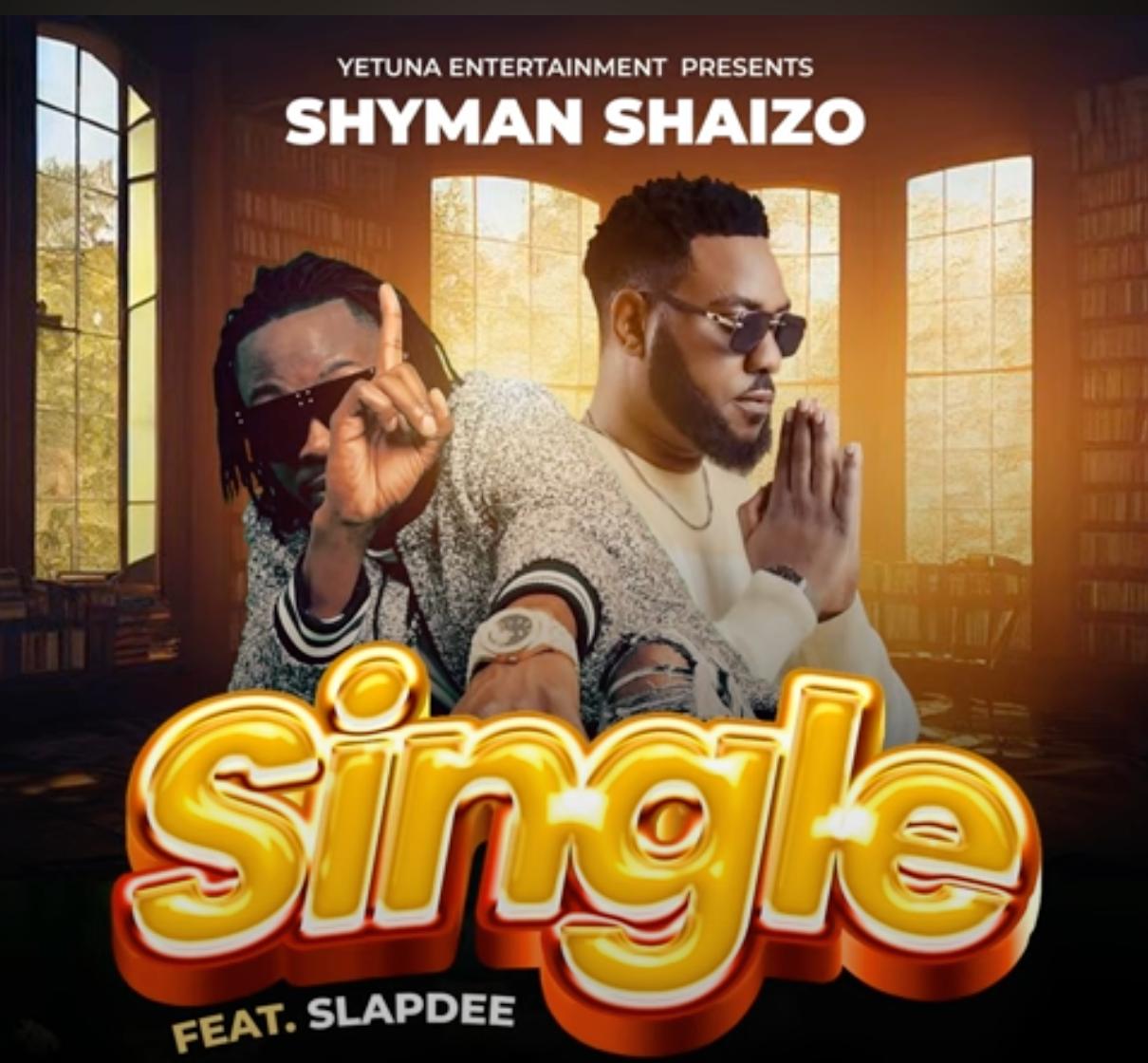Shyman ft Slap Dee - Single